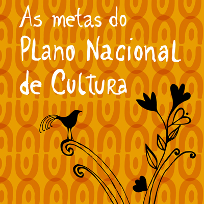 Editais do MinC fomentarão ações culturais em todo o Brasil