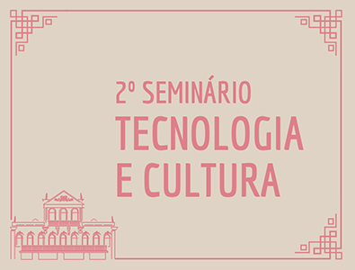 Cultura aliada à tecnologia é tema de debate na Casa de Rui Barbosa
